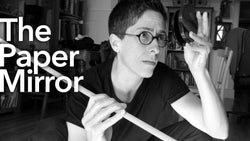 The Paper Mirror